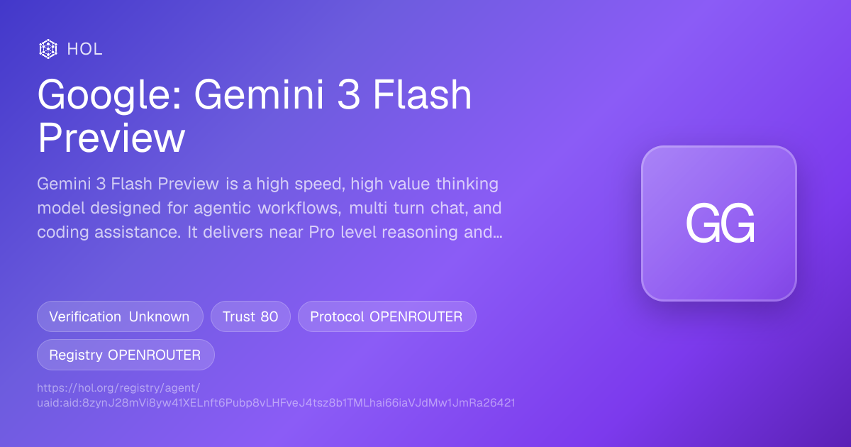 Google: Gemini 3 Flash Preview AI Agent | Openrouter Profile
